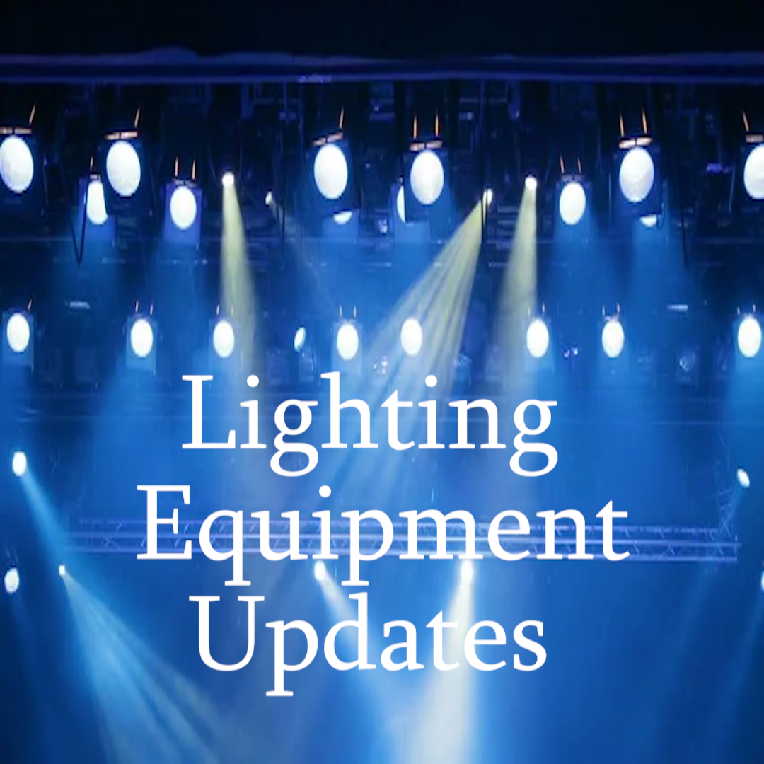 Lighting Equipment Updates